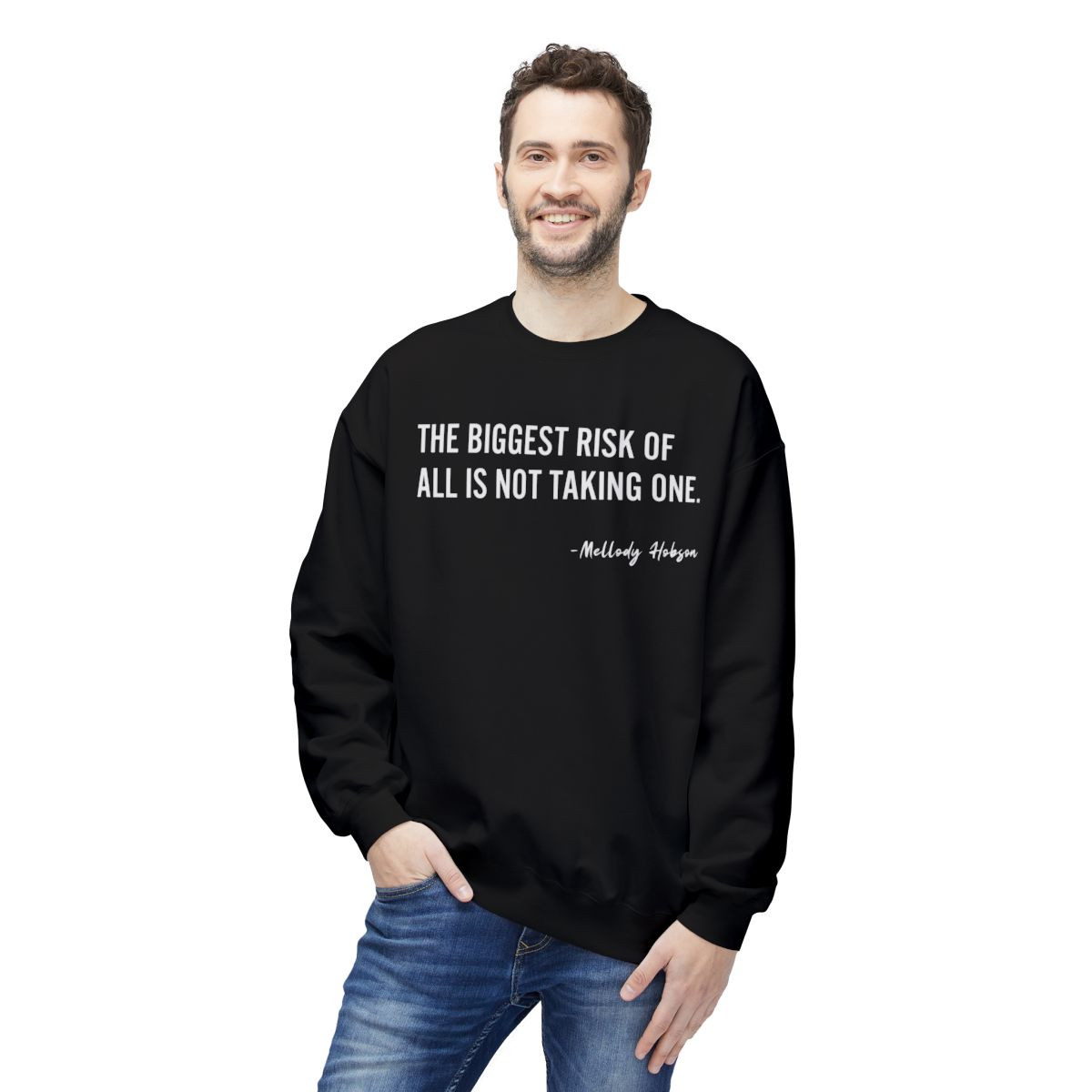 Inspiring Quote Sweatshirt
